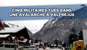 Cinq militaires tués dans une avalanche à Valfréjus