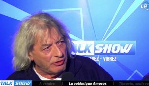 Talk Show du 28/01, partie 2 : la polémique Amoros