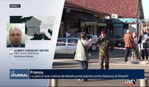 Le père d'une victime de Merah explique les raisons pour lesquelles il porte plainte contre Sarkozy et Woerth