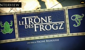 Le Trône des Frogz : Quelle scène Yacine Belhousse a adoré tourner ? Il répond