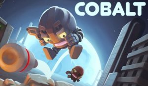 Cobalt - Trailer de lancement