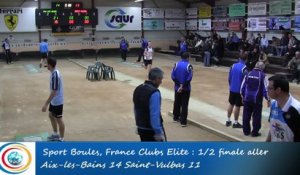 Tir progressif, 3ème tour, Club Elite M, demi-finale, Aix-les-Bains vs Saint-Vulbas, Sport Boules, saison 2015-2016