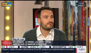 Le Mag de Luxe: We Demain présente Mana, l'aliment total - 17/03