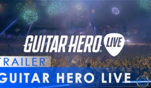 Guitar Hero Live - Trailer d'annonce