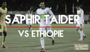 Saphir Taider vs Éthiopie - Eliminatoires CAN 2017 -