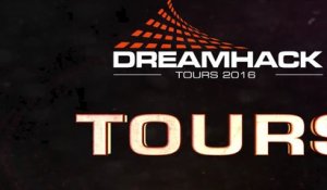 DreamHack Tours 2016 - Teaser