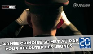 L'armée chinoise se met au rap pour recruter les jeunes