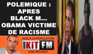 POLEMIQUE : APRES BLACK M... OBAMA VICTIME DE RACISME !