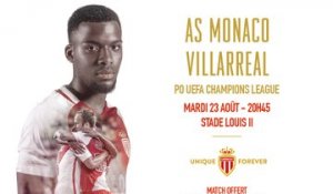 AS Monaco - Villarreal, le TEASER