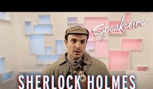 Sherlock Holmes - Speakerine