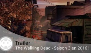 Trailer - The Walking Dead: Saison 3 (Retour Fin 2016 - E3 2016)