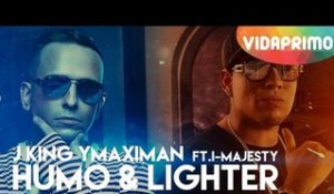 J King Y Maximan - Humo & Lighter ft. I-Majesty [Official Audio]