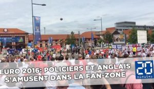 Euro 2016: Policiers et fans anglais s'amusent dans la fan-zone