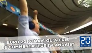 Euro 2016: Mais qu'a crié le commentateur islandais contre l'Autriche?