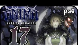 Anima: Gate of Memories Walkthrough Part 17 (PS4, XONE, PC) Gameplay / Nameless Boss