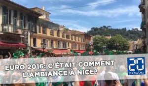 Euro 2016: C'était comment l'ambiance à Nice?
