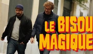Bisou Magique - Bapt&Gael