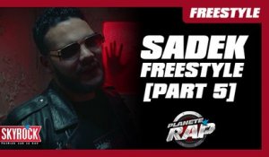 Freestyle [Part. 5] Sadek dans #PlanèteRap !