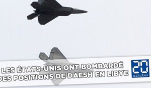 Libye: Les États-Unis ont bombardé des positions de Daesh