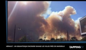 Un gigantesque incendie ravage les Bouches-du-Rhône et l'Hérault, les images chocs ! (Vidéo)