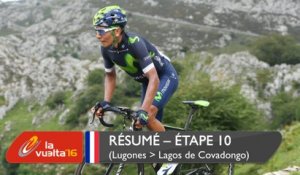 Résumé - Étape 10 (Lugones / Lagos de Covadonga) - La Vuelta a España 2016