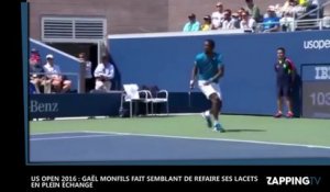 US Open 2016 : Gaël Monfils fait semblant de refaire ses lacets en plein échange