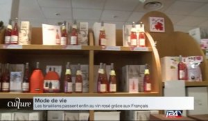 EXT.: Les Israéliens passent enfin au vin rosé grâce aux Français