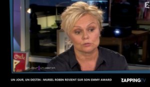 Un Jour, un destin : Muriel Robin revient sur son Emmy Award, "ça vaut rien" (Vidéo)