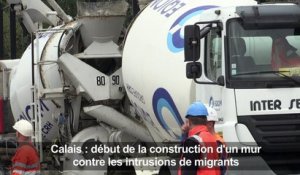 Début de la construction à Calais d'un mur contre les intrusions