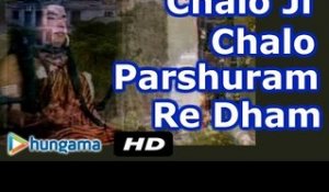 Rajasthani Devotional Song | Chalo Ji Chalo Parshuram Re Dham | Rajasthani Video Song