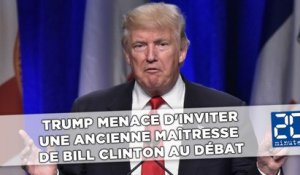 Donald Trump menace d'inviter une ancienne maîtresse de Bill Clinton au débat