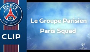 Ludogorets-Paris : Le groupe parisien