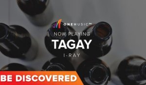 BE DISCOVERED - Tagay by I-Ray