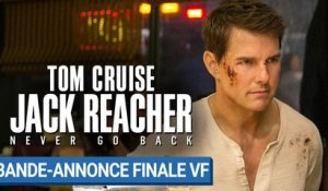 JACK REACHER : NEVER GO BACK - Bande-annonce finale VF [au cinéma le 19 octobre 2016]