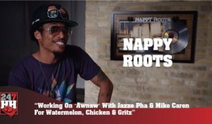 Nappy Roots - "Awnaw" With Jazze Pha & Mike Caren For Watermelon, Chicken & Gritz (247HH Exclusive) (247HH Exclusive)