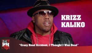 Krizz Kaliko - Crazy Road Accident, I Thought I Was Dead (247HH Wild Tour Stories) (247HH Wild Tour Stories)