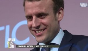 On va plus loin : Stratégie industrielle ou politique ? / Emmanuel Macron se met en marche / L'UDF renait de ses cendres (04/10/2016)