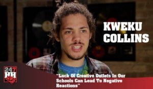 Kweku Collins - Lack Of Creative Outlets In Schools Can Lead To Negative Reactions (247HH Exclusive) (247HH Exclusive)