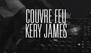 Couvre Feu - Freestyle live : Kery James