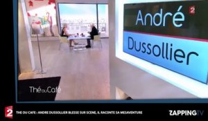 Thé ou Café : André Dussollier blessé sur scène, il raconte (Vidéo)