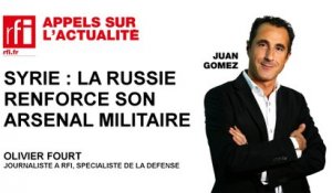 Syrie : la Russie renforce son arsenal militaire