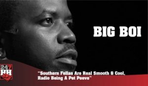 Big Boi - Southern Fellas Are Real Smooth And Cool, Radio Being A Pet Peeve (247HH Archives) (247HH Archive)