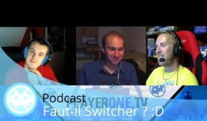 Podcast - Nintendo Switch - Pétard Mouillé ou Révolution ?
