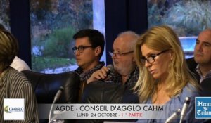 CAHM- ( 1 ) CONSEIL D'AGGLO - AGDE 24 - OCTOBRE  2016 - 1° partie