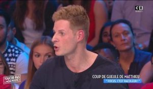 TPMP : Matthieu Delormeau pousse un coup de gueule contre l'émission Focus