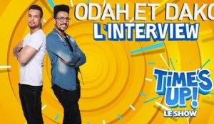 ODAH ET DAKO dans l'interview TIME'S UP ! LE SHOW - Une émission exclusive sur TéléTOON+