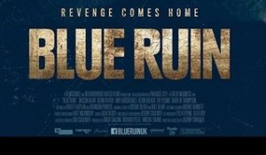 BLUE RUIN - Bande annonce