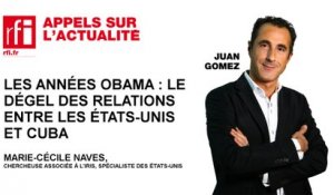 Les années Obama : le dégel des relations entre les Etats-unis et Cuba