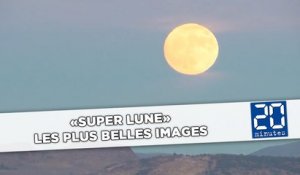 «Super lune»: Les plus belles images