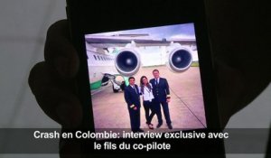 Colombie/crash: interview exclusive avec le fils du co-pilote